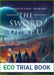 The Sword of RE|U: The Armor of Light - Book One