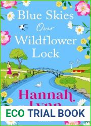 Blue Skies Over Wildflower Lock (Wildflower Lock #3)