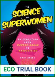 The Science of Superwomen: An Evolution from Wonder Woman to WandaVision