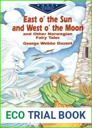 East O| the Sun and West O| the Moon and Other Norwegian Fairy Tales (Dover Children|s Evergreen Classics) by George Webbe Dasent (2001-05-03)