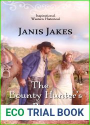 The Bounty Hunter|s Bride (Lancaster Legacy Series)