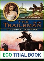 Riverboat Rampage (The Trailsman #335)