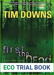 First the Dead (Bug Man Series #3)