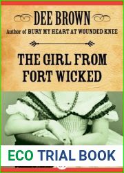 The Girl from Fort Wicked: A Novel