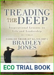 Treading the Deep: Inspirational Lessons on Life and Leadership