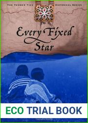 Every Fixed Star (Tender Ties Historical, #2)