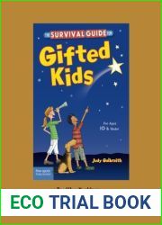 The Survival Guide for Gifted Kids: For Ages 10 and Under
