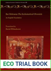 Bar Hebraeus The Ecclesiastical Chronicle