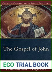 The Gospel of John (Catholic Commentary on Sacred Scripture): (A Catholic Bible Commentary on the New Testament by Trusted Catholic Biblical Scholars - CCSS)