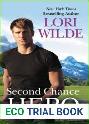 Second Chance Hero (Wedding Veil Wishes, #2)