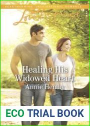 Healing His Widowed Heart (Love Inspired)