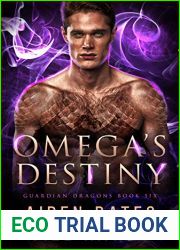 Omega|s Destiny (Guardian Dragons #6)