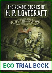 The Zombie Stories of H. P. Lovecraft: Featuring Herbert West - Reanimator and More! (Dover Horror Classics)