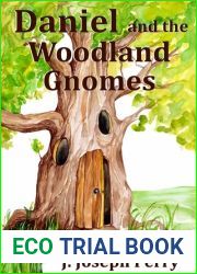 Daniel and the Woodland Gnomes