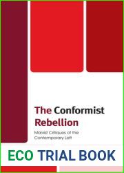 The Conformist Rebellion: Marxist Critiques of the Contemporary Left