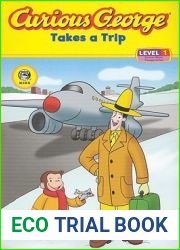 Curious George Takes a Trip (CGTV Reader)