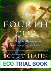 The Fourth Cup: Unveiling the Mystery of the Last Supper and the Cross