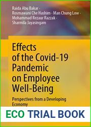 Effects of the Covid-19 Pandemic on Employee Well-Being: Perspectives from a Developing Economy