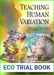 Teaching Human Variation: Issues, Trends and Challenges