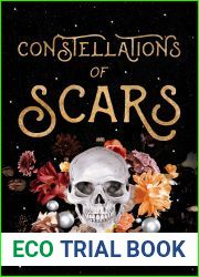 Constellations of Scars