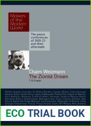 Chaim Weizmann: The Zionist Dream