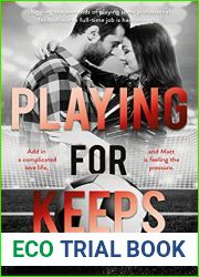 Playing for Keeps