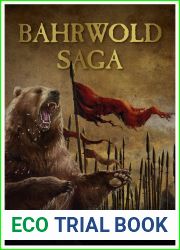 The Bahrwold Saga