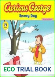 Snowy Day (Curious George)