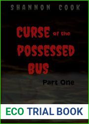 Curse Of The Possessed Bus: Part One