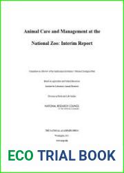 Animal Care and Management at the National Zoo: Interim Report