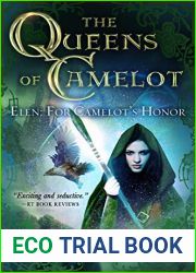Elen: For Camelot|s Honor (The Queens of Camelot #2)