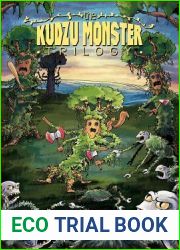 The Kudzu Monster Trilogy