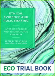 Ethical Evidence and Policymaking: Interdisciplinary and International Research