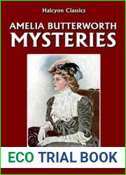 The Amelia Butterworth Mysteries