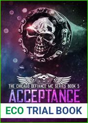 Acceptance (The Chicago Defiance MC, #5)