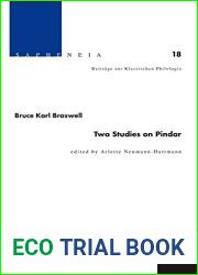 Two Studies on Pindar: Edited by Arlette Neumann-Hartmann (Sapheneia)