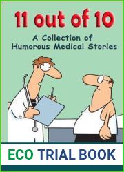 11 out of 10: A Collection of Humorous Medical Short Stories