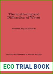 The Scattering and Diffraction of Waves (Harvard Monographs in Applied Science, 10)