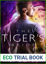 The Tiger|s Bride (The Necklace Chronicles #3)