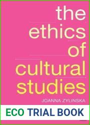 The Ethics of Cultural Studies