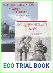 Petworth Emigration Set: Assisting Emigration to Upper Canada: The Petworth Project, 1832-1837; English Immigrant Voices: Labourers| Letters from Upper Canada in the 183s