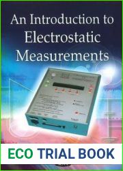 An Introduction to Electrostatic Measurements (Electrical Engineering Developments)
