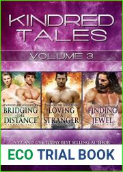 Kindred Tales Box Set; Volume Three (Brides Of The Kindred, #21.2, #21.3 and #21.4)