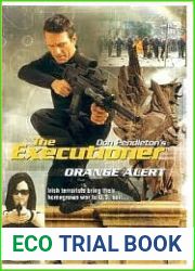 Orange Alert (Mack Bolan The Executioner, #345)