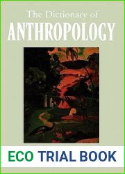 The Dictionary of Anthropology