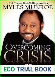 Overcoming Crisis: The Secrets to Thriving in Challenging Times