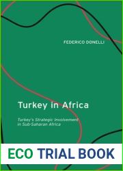 Turkey in Africa: Turkey|s Strategic Involvement in Sub-Saharan Africa