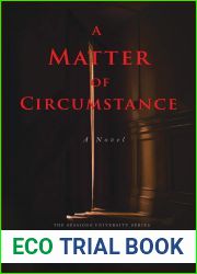 A Matter of Circumstance (Sessions University, #2)