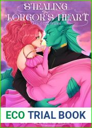 Stealing the Lorgor|s Heart (The Mate Index Book 14)