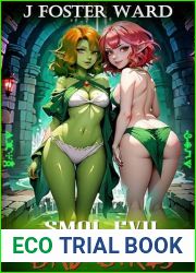 SMOL EVIL: Bad Girls: a monster girl fantasy harem adventure